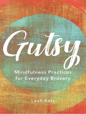 cover image of Gutsy